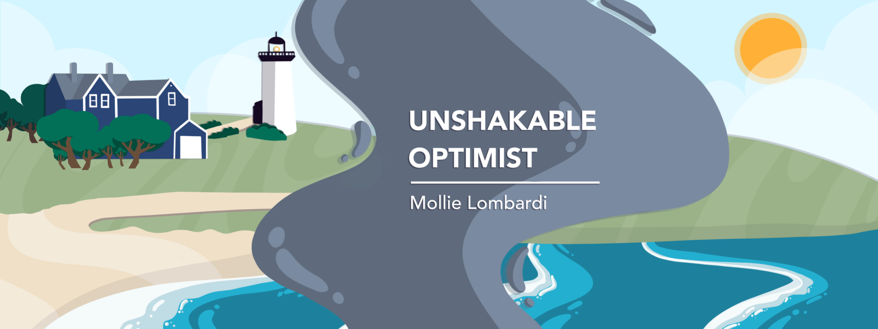 Column banner for Unshakable Optimist by Mollie Lombardi